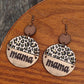 Leopard Print Wooden "Mama" Earrings – Round Statement Dangle Pair